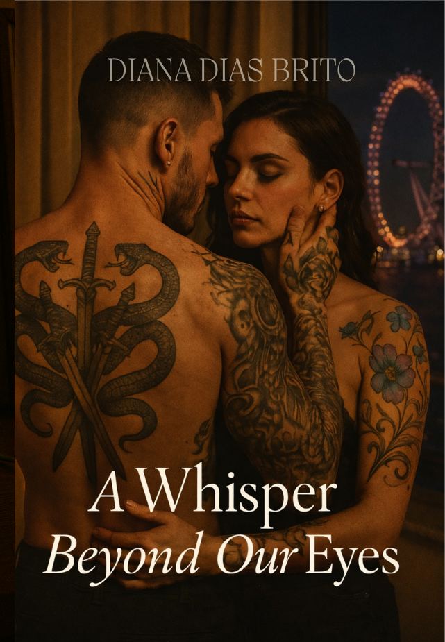 A Whisper Beyond Our Eyes by Diana Dias Brito